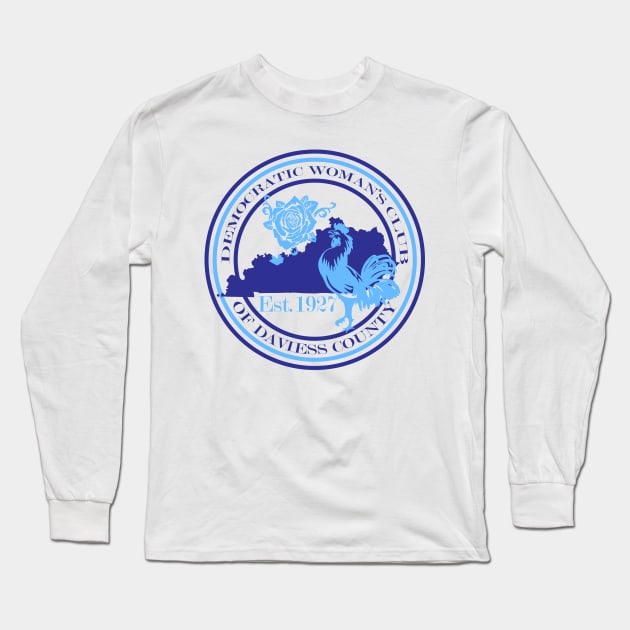 DEMOCRATIC WOMAN'S CLUB OF DAVIESS COUNTY Long Sleeve T-Shirt by Pacificsugar17